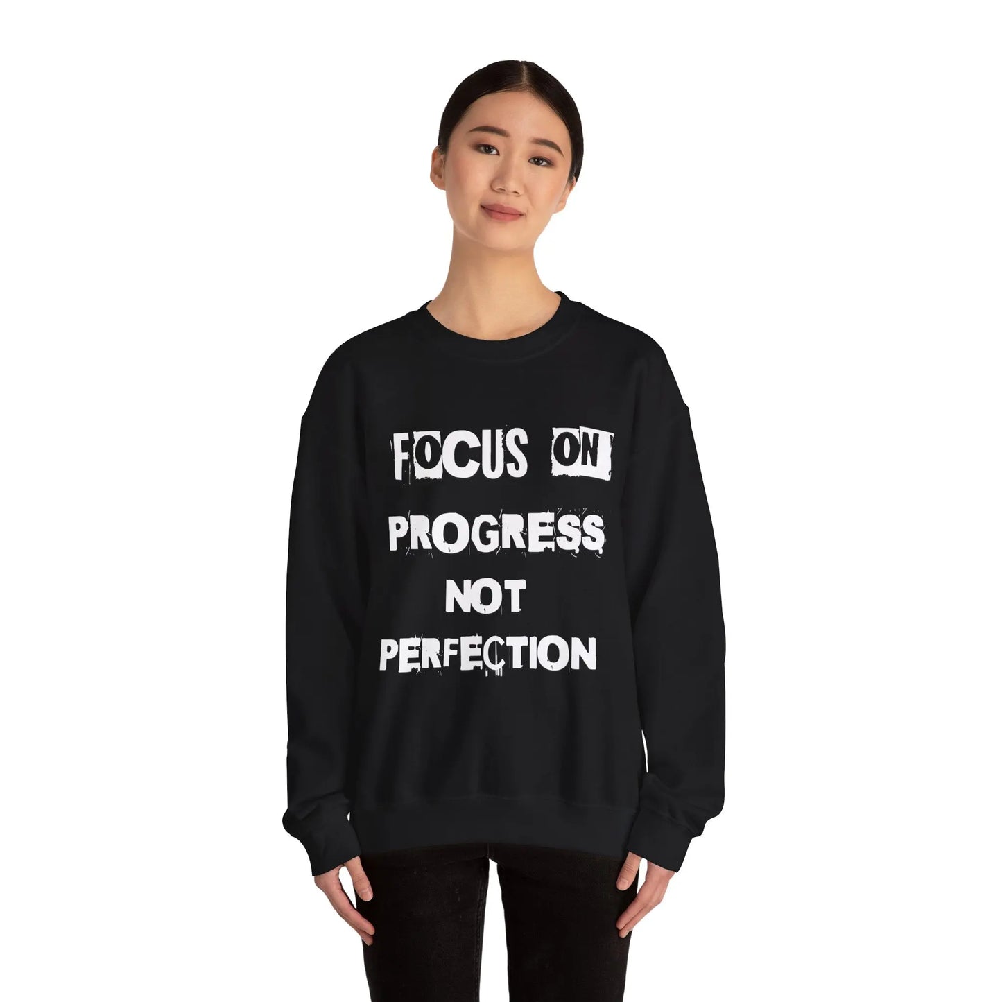 FOCUS ON PROGRESS NOT PERFECTION! Printify