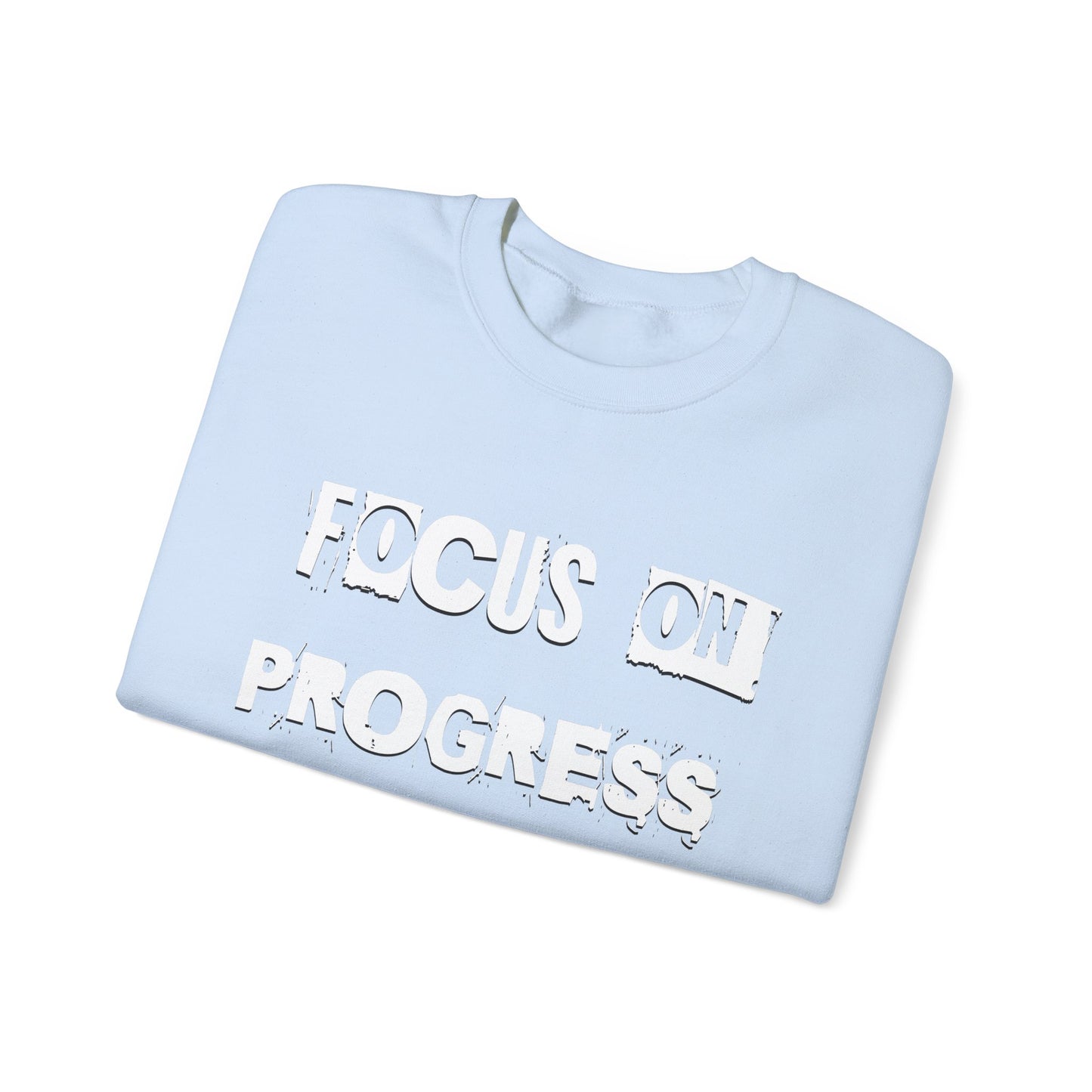 FOCUS ON PROGRESS NOT PERFECTION!