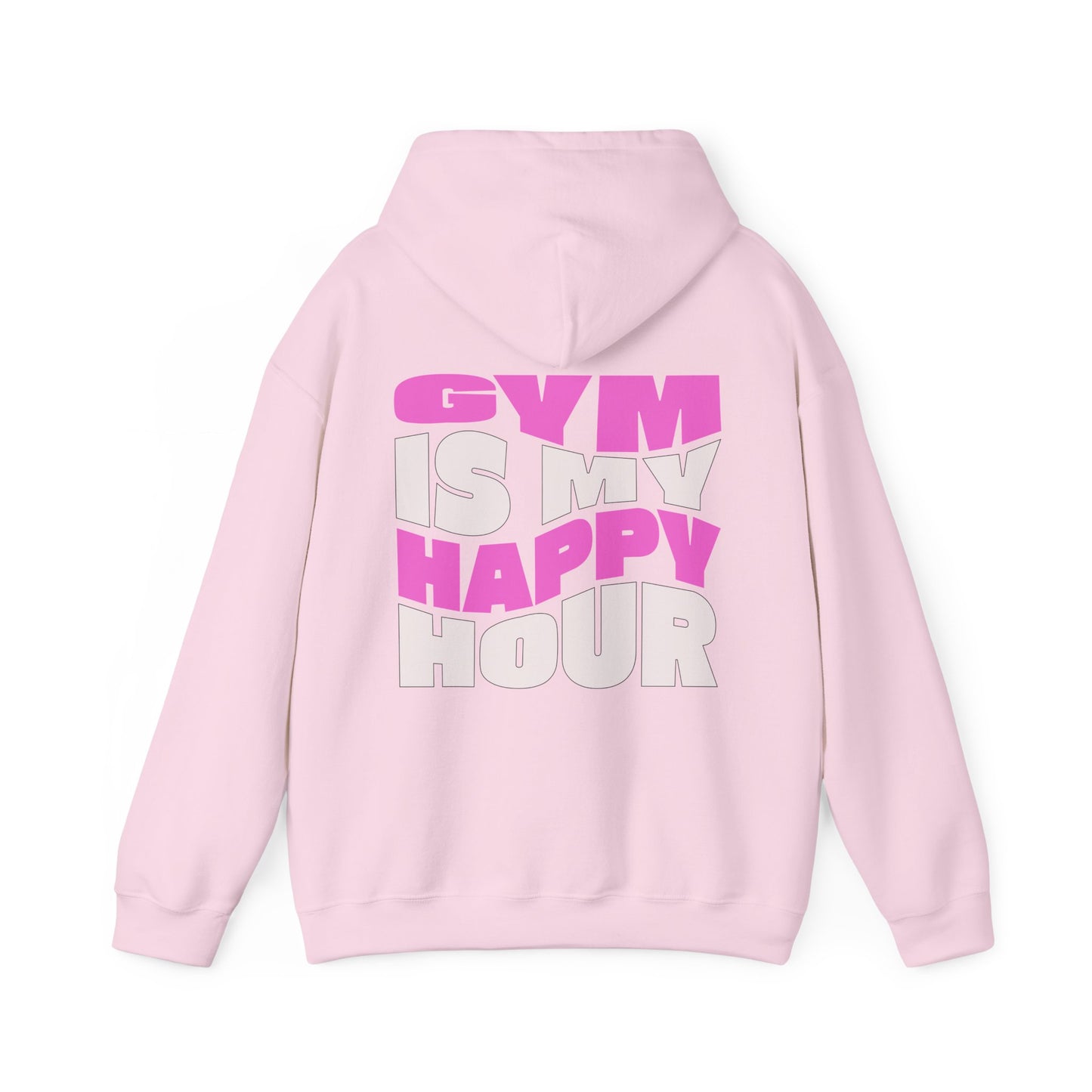 GYM IS  MY HAPPY HOUR.